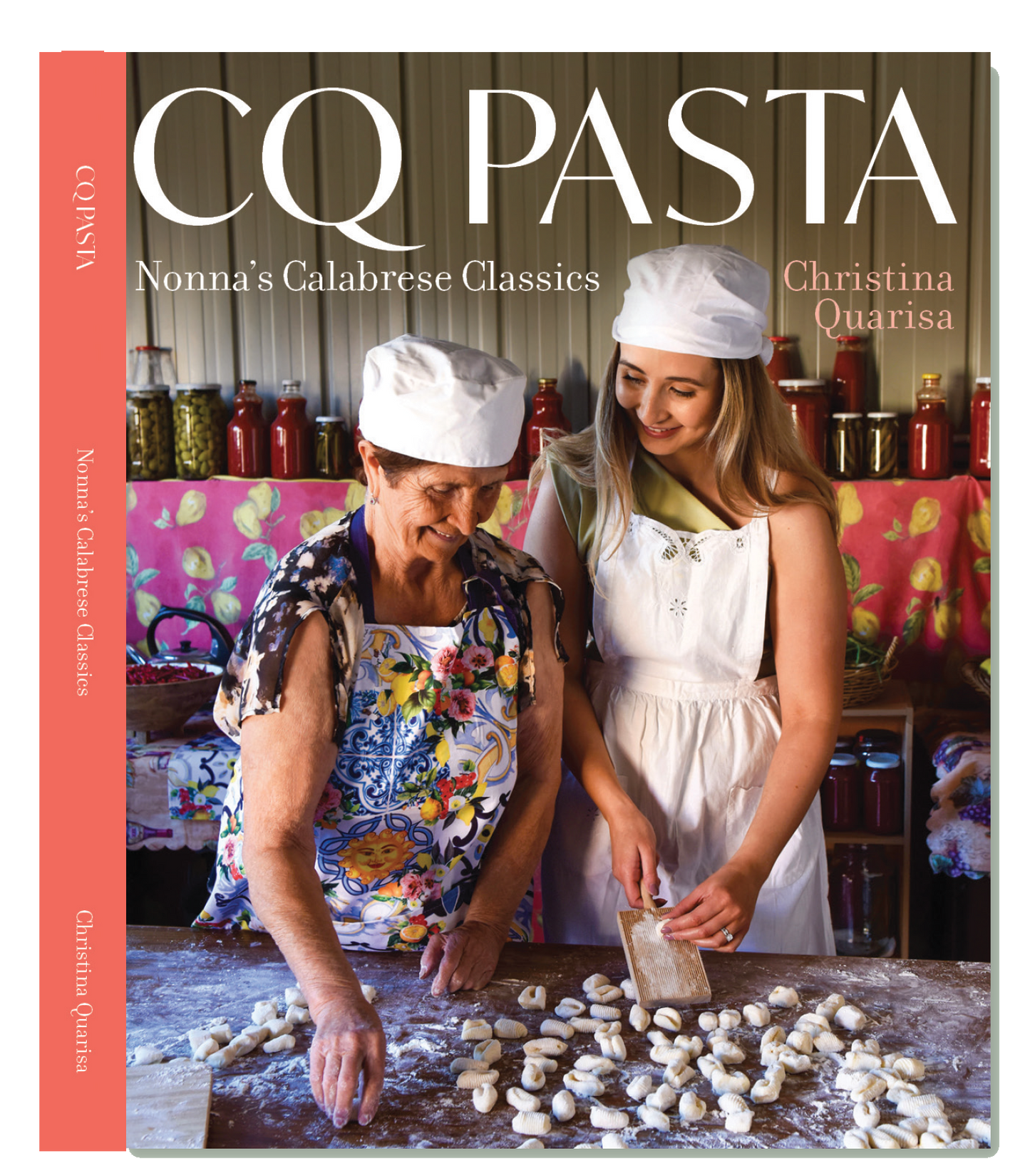 [PRE ORDER] CQ PASTA- Nonna's Calabrese Classics CookBook